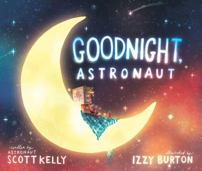 Goodnight, Astronaut, Scott Kelly