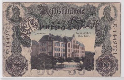 15914 Banknoten Ak Neunkirchen (Bez. Trier) Gymnasium 1909