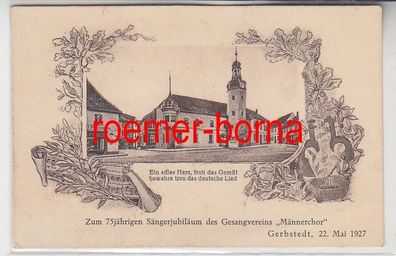70636 Ak Gerbstedt 75jähriges Sängerjubiläum des Gesangverein 1927