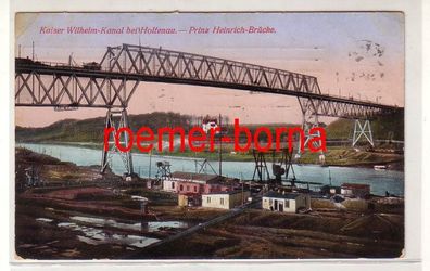 79610 Ak Kaiser Wilhelm Kanal bei Holtenau Prinz Heinrich Brücke 1914