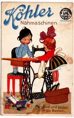 81176 Künstler Ak Werbung Köhler Nähmaschinen sind und bleiben die Besten 1924