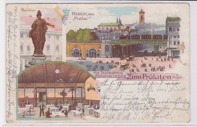 87063 Ak Lithographie Berlin am Stadtbahnhof Alexanderplatz 'Zum Prälaten' 1899