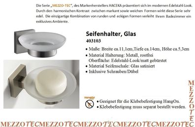 Mezzo Tec Seifenhalter mit Glaseinsatz Rostfrei Matt, Glas satiniert