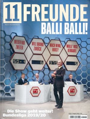 11 Freunde #213 August 2019 Balli Balli! Die Show geht weiter! Bundesliga 2019/20