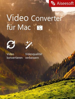 Aiseesoft Video Converter für Mac - konvertieren und optimieren - Download Version
