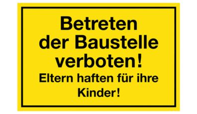 Hinweisschild "Betreten der Baustelle verboten! ..." 250 x 150 mm Kunststoff NEU