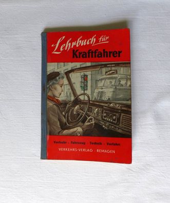 Lehrbuch für Kraftfahrer Remagen Motorrad Auto Oldtimer 50er
