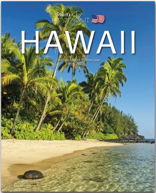 Horizont Hawaii: 160 Seiten Bildband mit ?ber 230 Abbildungen - ST?RTZ Verl ...