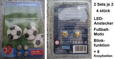 4 LED-Anstecker mit Fußball-Motiv Blinkfunktion + 8 Knopfzellen. NEU und in der OVP