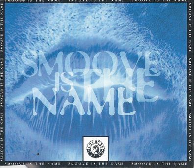 CD-Maxi: Colours United: Smoove Is The Name (1995) Rude Boy SPV 55-69313 CDS