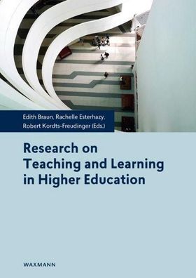 Research on Teaching and Learning in Higher Education, Edith Braun