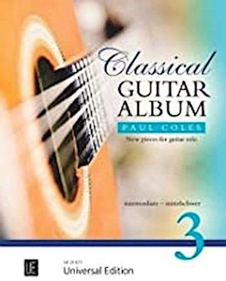 Classical Guitar Album: intermediate, Paul Coles