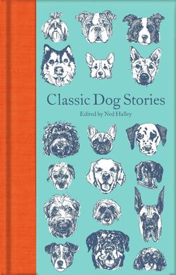 Classic Dog Stories (Macmillan Collector's Library, Band 252), Various