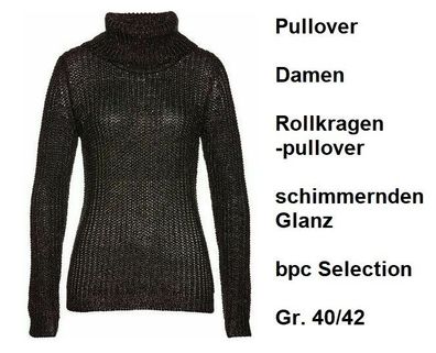 Pullover Damen Rollkragenpullover schimmernden Glanz bpc Selection Gr. 40/42. Neu Eti