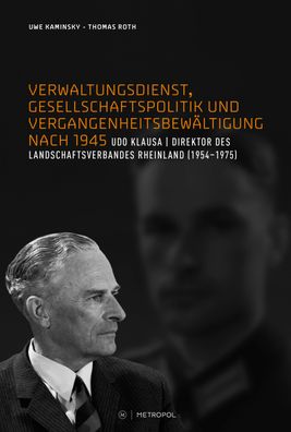 Verwaltungsdienst, Gesellschaftspolitik und Vergangenheitsbew?ltigung nach ...