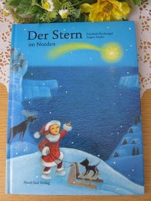 Der Stern im Norden - Friedrich Recknagel/ Eugen Sopko