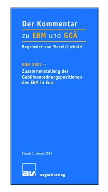 EBM 2021- Zusammenstellung der Geb?hrenordnungspositionen des EBM in Euro,