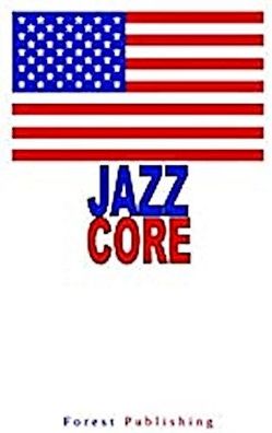 Jazz Core: Jazz Musicians. Jazz Catalogues. Years of Jazz, Carmen Eichert