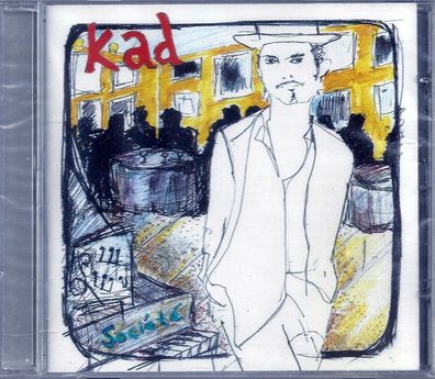 CD: Kad: Societe (2006) Beleza Records BZACD007