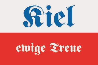 Fahne Flagge Kiel ewige Treue Premiumqualität