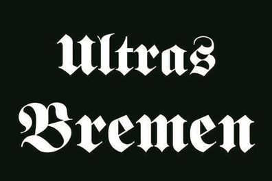 Fahne Flagge Ultras Bremen Premiumqualität
