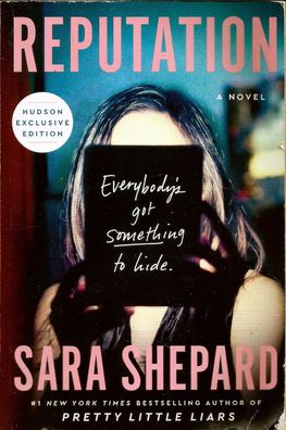 Sara Shepard: Reputation - A Novel (2019) Penguin