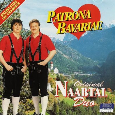 Original Naabtal Duo - Patrona Bavariae - seltene CD