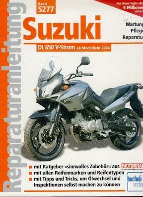 5277 - Reparaturanleitung Suzuki DL 650 V-Strom ab Modelljahr 2004