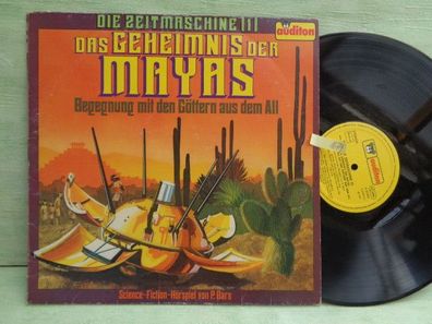 LP auditon Die Zeitmaschine Das Geheimnis der Mayas Göttern aus dem All Hörspiel