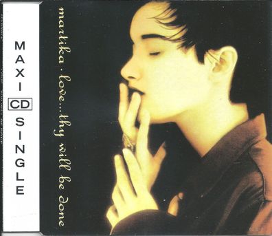 CD-Maxi: Martika: Love... Thy Will Be Done (1991) Columbia - COL 656975 5