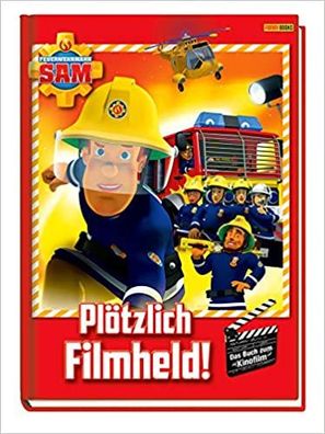 Feuerwehrmann Sam Plötzlich Filmheld Das Buch zum Film Book Kinderbuch NEU NEW