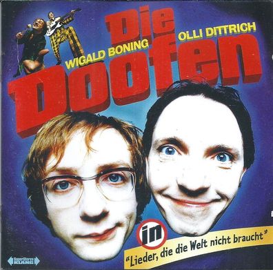 CD: Die Doofen: Lieder, die die Welt nicht braucht (1995) sing sing 7432127206-2
