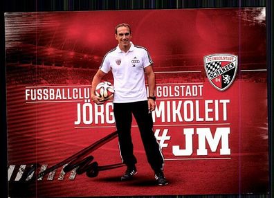 Jörg Mikoleit FC Ingolstadt 2014-15 Original Signiert+ A 86926