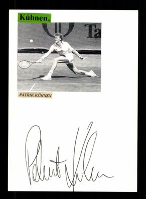 Patrick Kühn Tennis Original Signiert + A 217246