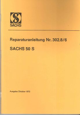 Reparaturanleitung Sachs 50 S, 5 Gang, 4, 5 PS, 5,2 PS, 5,3 PS, 6,25 PS