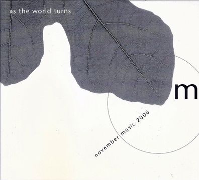 2-CD: As The World Turns - November Music 2000 (2001) As The World Turns - NM004