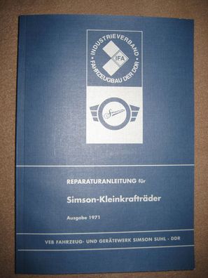 Reparaturanleitung Simson Schwalbe Spatz Star Sperber SR1 SR2E KR50 SR4-4 1971