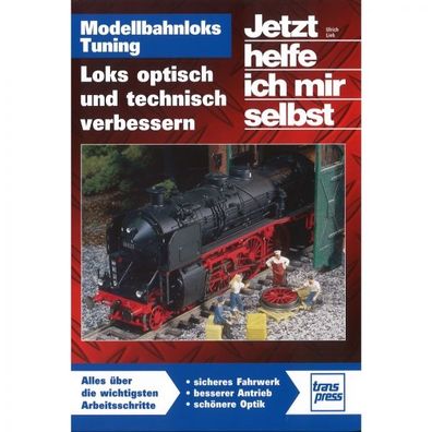 Modellbahnloks Tuning optisch technisch verbessern JHIMS Handbuch Anleitung