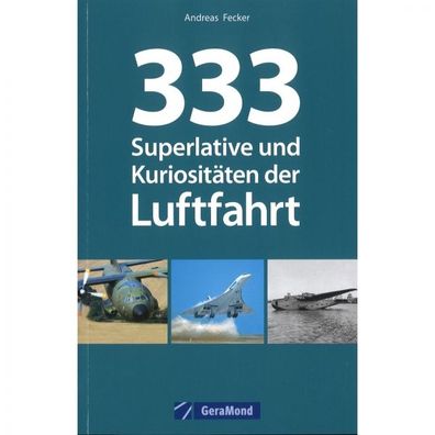 333 Superlative und Kuriositäten der Luftfahrt Katalog Broschüre
