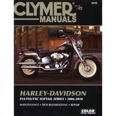 Harley-Davidson FLS FXS FXC Softail Series (2006-2010) Reparaturanleitung Clymer