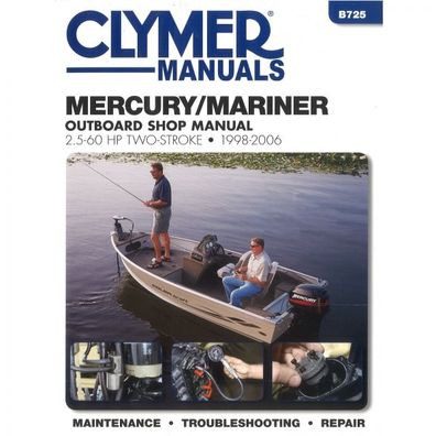Mercury Mariner 2-Takt Außenborder 2,5-60 PS 1998-2006 Reparaturanleitung Clymer