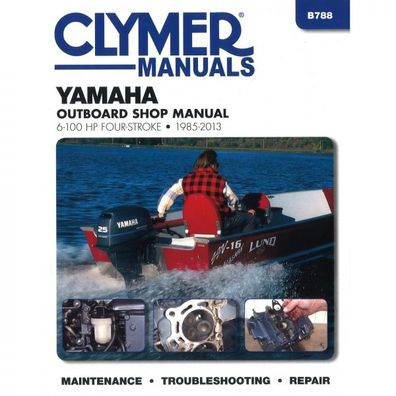 Yamaha 4-Takt Außenborder 6-100 PS 1985-2013 Reparaturanleitung Clymer
