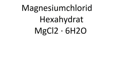 Magnesiumchlorid Hexahydrat 100 g Ph. Eur. USP. JPC FCC E511 reinst 99% Labor Chemie