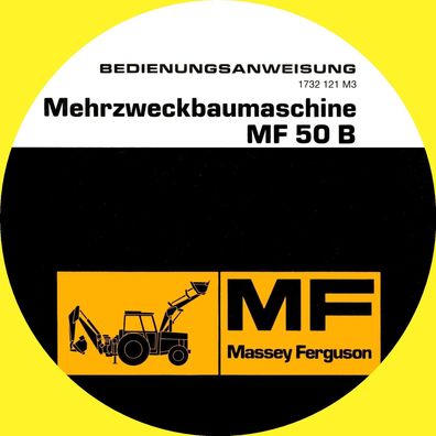 Betriebsanleitung für die Massey Ferguson MF 50 B Baumaschine
