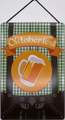 Blechschild mit Kordel 20 X 30cm Spruch: Oktoberfest