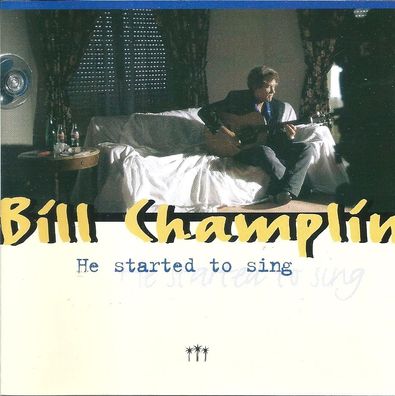 CD: Bill Champlin: He Started To Sing - Aus Geld oder Liebe (1995) BEV 871 012