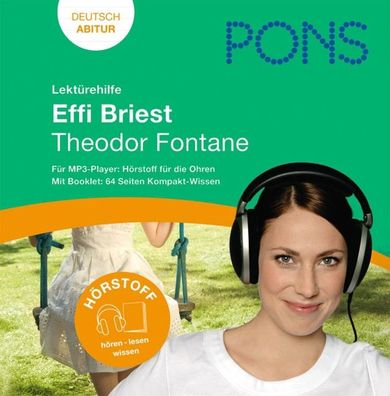 Lekt?rehilfe Theodor Fontane: Effi Briest: Audio-Training f?r die Oberstufe ...