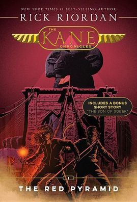 Kane Chronicles, The, Book One The Red Pyramid (The Kane Chronicles, Book O ...
