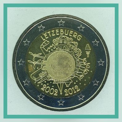 2 Euro Münze Luxemburg 2012 - 10 Jahre Euro Bargeld -