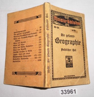 Die gesamte Geographie - Politischer Teil - Miniatur-Bibliothek 28-30